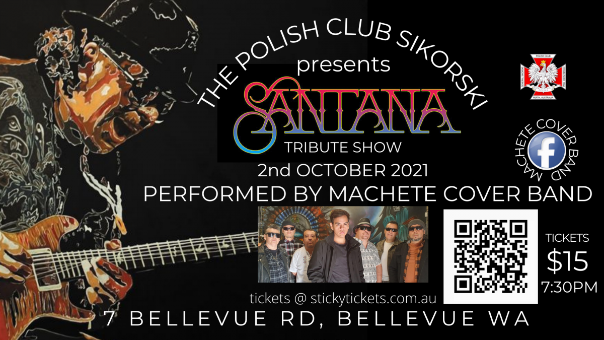 Santana Tribute Show – Saturday 2 October 2021 7:30PM 🗓