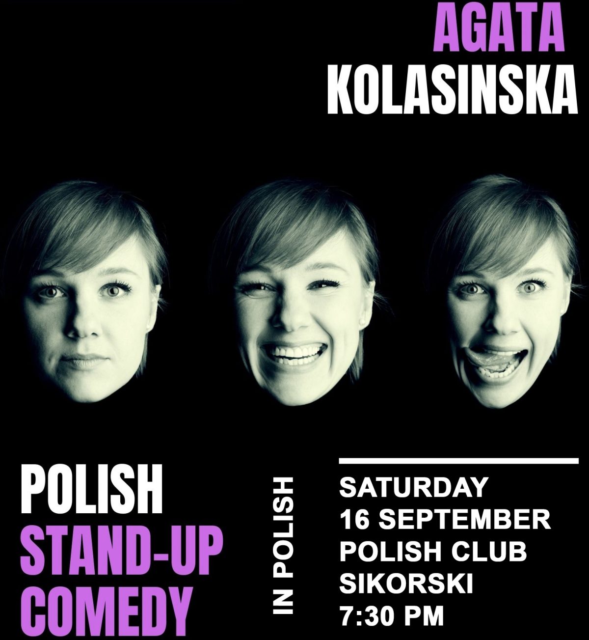 Stand-up Comedy: Agata Kolasinska! Saturday 16 September 2023 at 7:30 PM 🗓