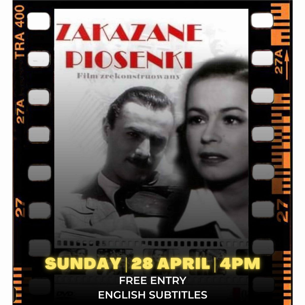 Polish movie “Forbiden Songs” Sunday 28 April 2024 at 4 PM 🗓