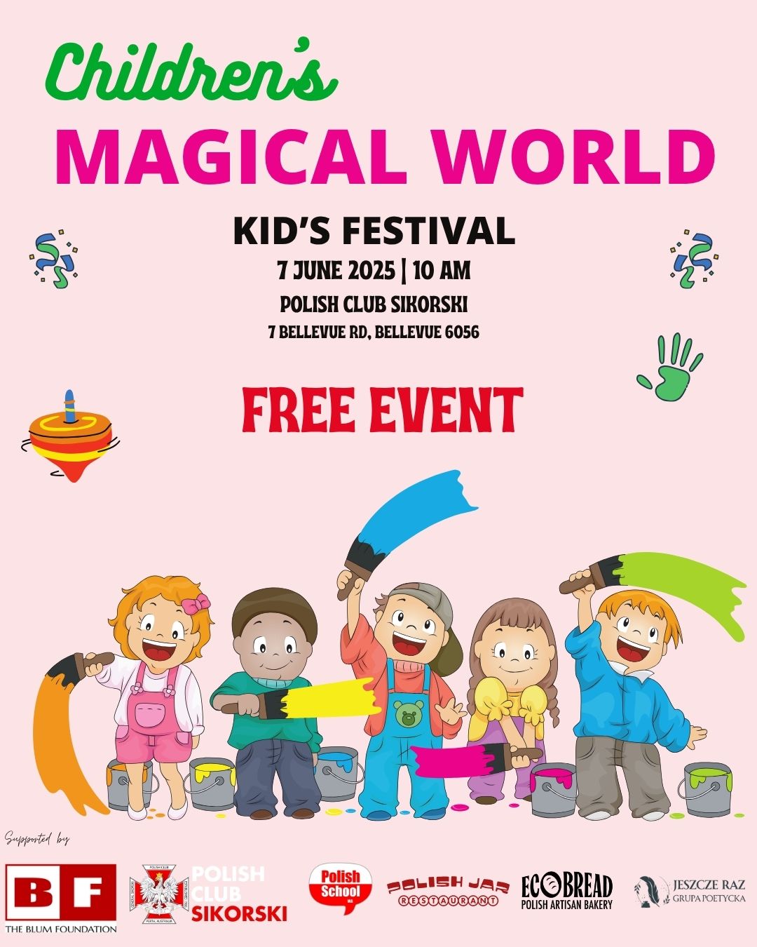 Children’s Magic World – Kids’ Festival Saturday 7 June 2025 🗓
